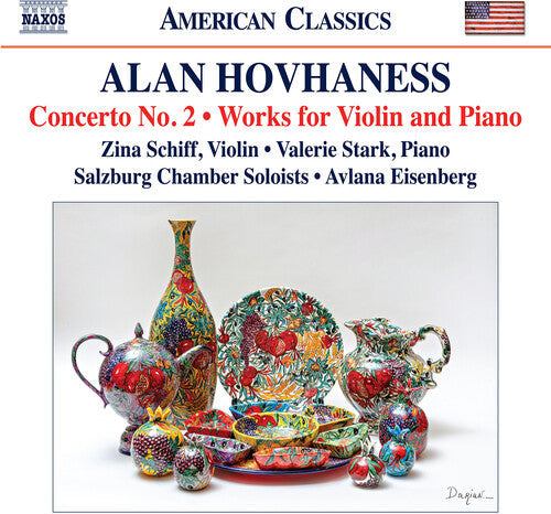 Zina Schiff: Hovhaness: Concerto No. 2; Works for Violin and Piano { CD }