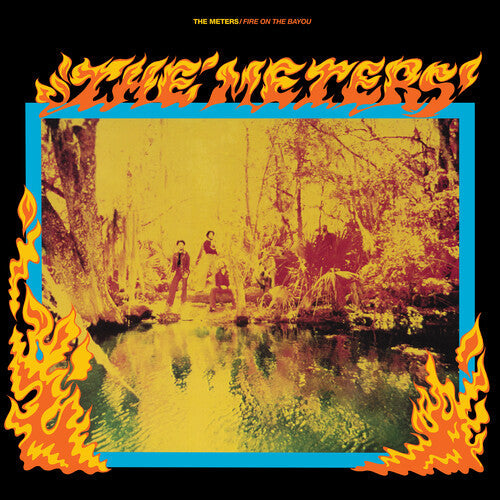 The Meters: Fire On The Bayou (Rhino Reserve) / RECORD