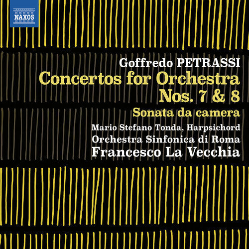Orchestra Sinfonica di Roma: Petrassi: Concertos for Orchestra Nos. 7-8 & Sonata da camera { CD }