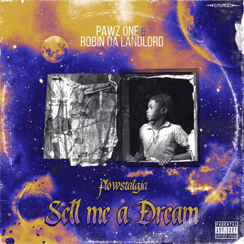 Pawz One / Robin Da Landlord: Sell Me A Dream: Flowstalgia / Vinyl LP