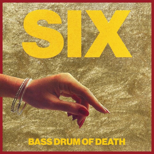 Bass Drum of Death: Six / RECORD