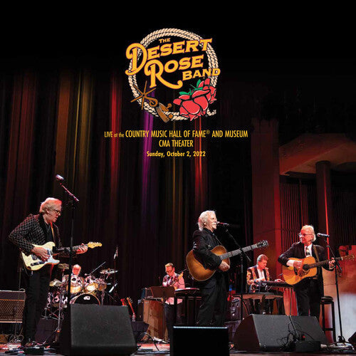 Desert Rose Band: Live At The Country Music Hall Of Fame 10-2-22 / RECORD
