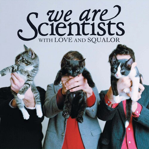 We Are Scientists: With Love and Squalor / RECORD