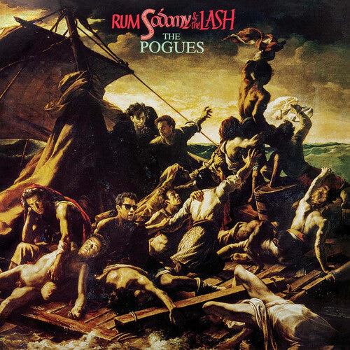 The Pogues: Rum Sodomy & The Lash (40th Anniversary Edition) / RECORD