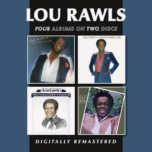 Lou Rawls: All Things In Time / Unmistakably Lou / When You Hear Lou / Let Me Be Good To You - CD