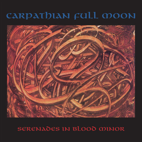 Carpathian Full Moon: Serenades In Blood Minor - VINYL