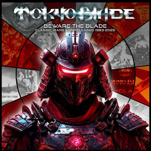 Tokyo Blade: Beware The Blade - Classic, Rare & Unreleased 1983-2025 - CD