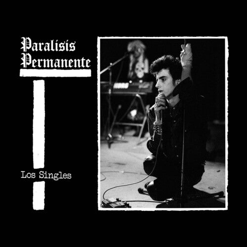Paralisis Permanente: Los Singles - White Vinyl / RECORD