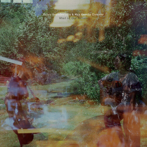 Haley Heynderickx: What Of Our Nature / RECORD