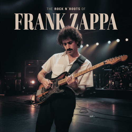 Frank Zappa: The Rock N Roots of / RECORD