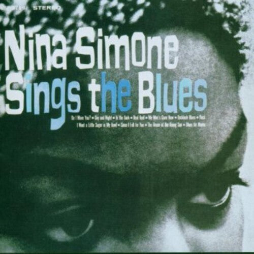 Nina Simone: Sings The Blues - 140-Gram Black Vinyl / RECORD
