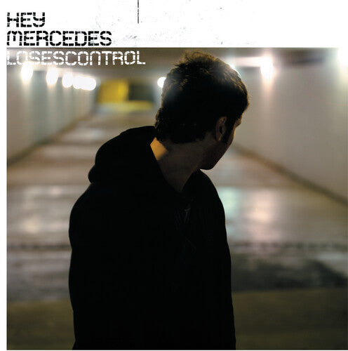 Hey Mercedes: Loses Control / RECORD