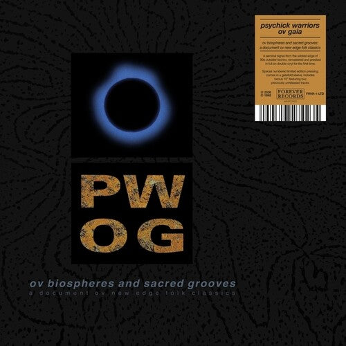 Psychick Warriors Ov Gaia: Ov Biospheres And Sacred Grooves: A Document Ov New Edge Folk Classics - VINYL LP