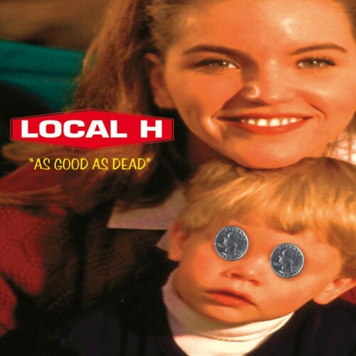 Local H: As Good As Dead / RECORD