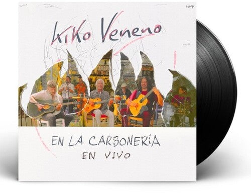 Kiko Veneno: Kiko Veneno En La Carboneria - VINYL