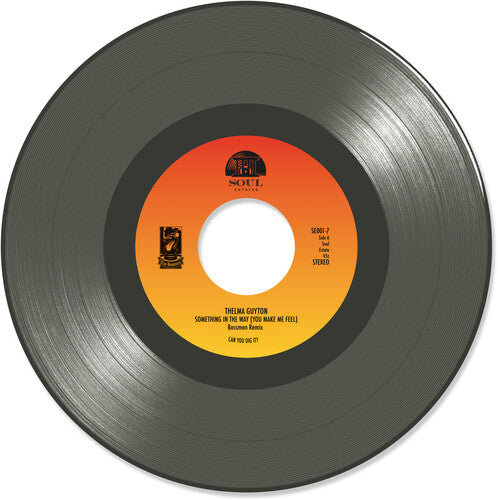 Thelma Guyton: Something In The Way (You Make Me Feel) (Bossmen Remix) - 7-INCH SINGLE