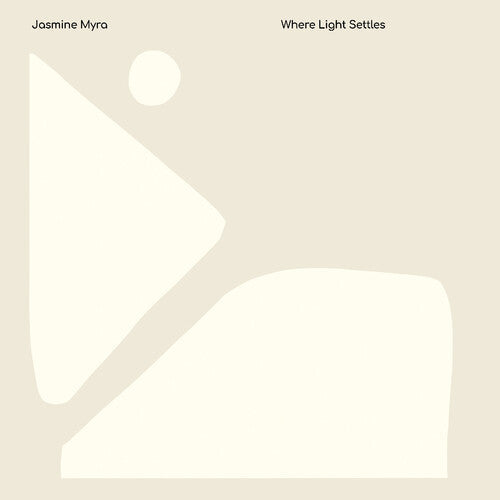 Jasmine Myra: Where Light Settles / RECORD