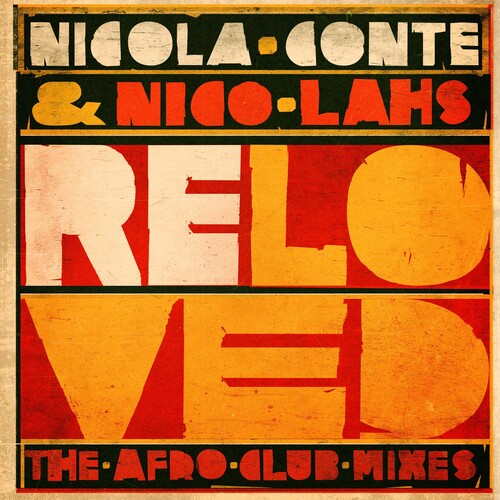 Conte, Nicola / Lahs, Nico: Reloved (The Afro Club Mixes) - VINYL LP