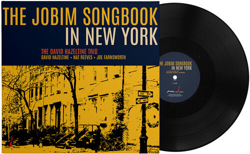 David Hazeltine Trio: The Jobim Songbook in New York - VINYL