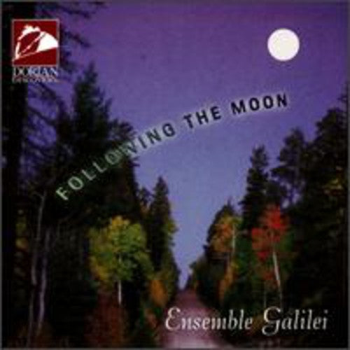 Ensemble Galilei: Following the Moon { CD }