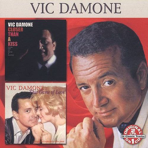 Vic Damone: Closer Than a Kiss: This Game of Love - CD