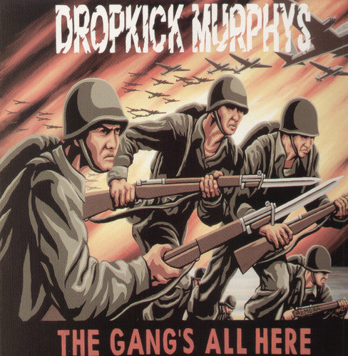 Dropkick Murphys: Gang's All Here / RECORD