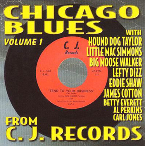 Chicago Blues From C.J. Records 1 / Various: Chicago Blues From C.J. Records, Vol. 1 { CD }