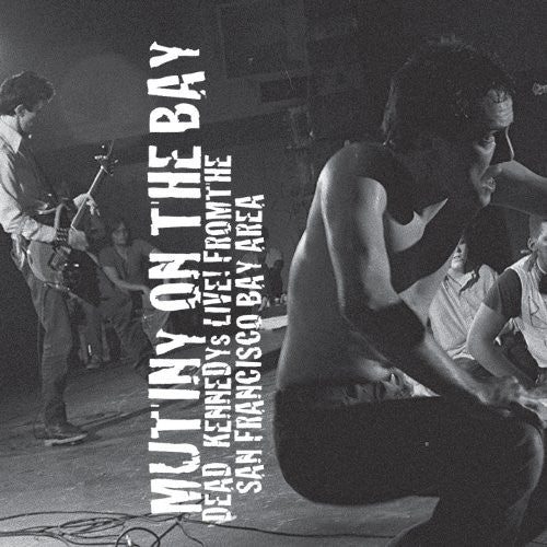 Dead Kennedys: Mutiny on the Bay / RECORD