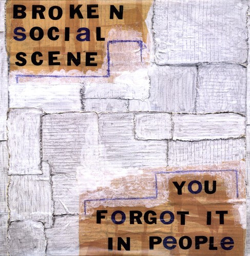 Broken Social Scene: You Forgot It in People / RECORD