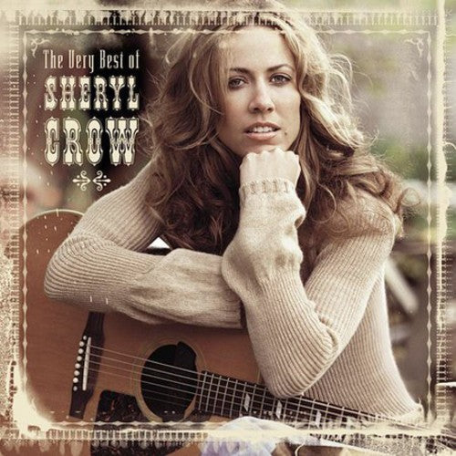 Sheryl Crow: The Very Best Of Sheryl Crow - CD