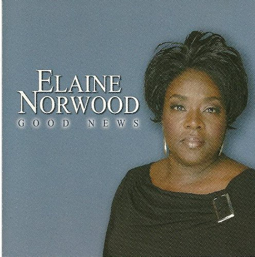 Elaine Norwood: Good News { CD }