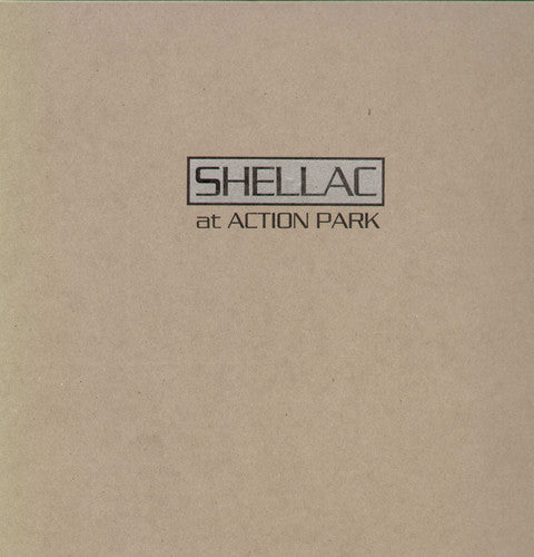 Shellac: At Action Park / RECORD