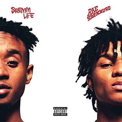 Rae Sremmurd: Sremmlife / RECORD
