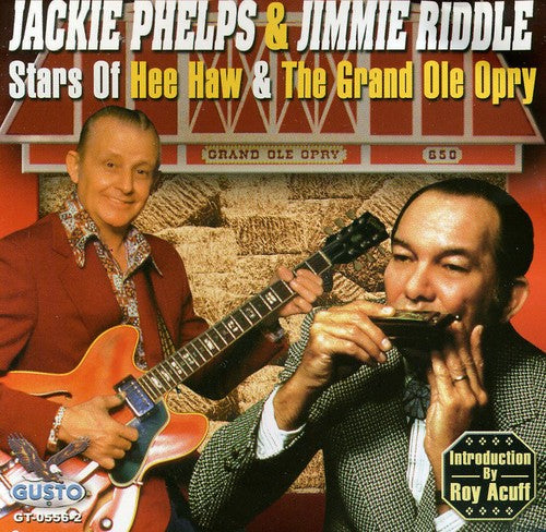 Jackie Phelps: Stars Of Hee Haw and The Grand Ole Opry { CD }