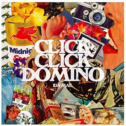Ida Mae: Click Click Domino / RECORD