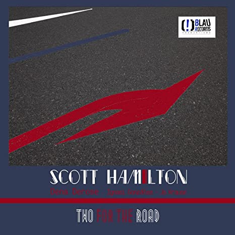 Scott Hamilton: Two For The Road / RECORD