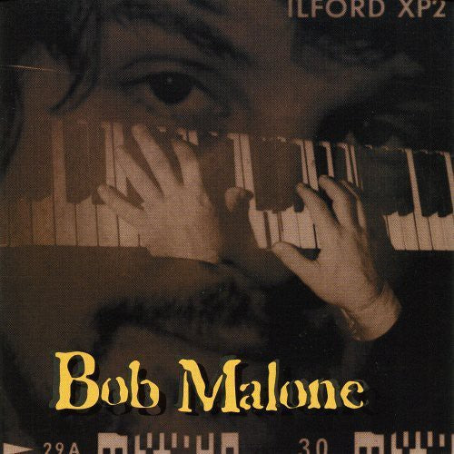 Bob Malone: Bob Malone { CD }