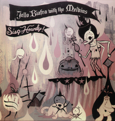 Jello Biafra: Sieg Howdy / RECORD