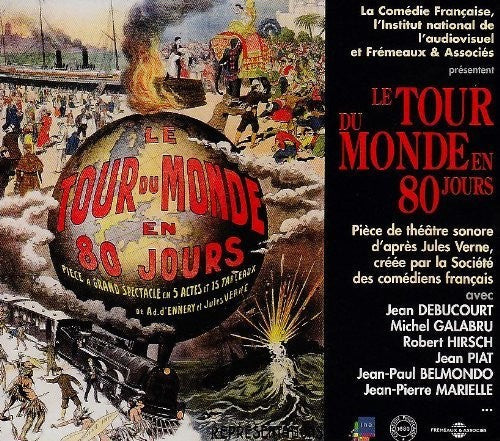 Societe Des Comediens Francais: Le Tour Du Monde En 80 Jours: Jules Verne { CD }