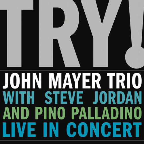 John Mayer: John Mayer Trio Live / RECORD
