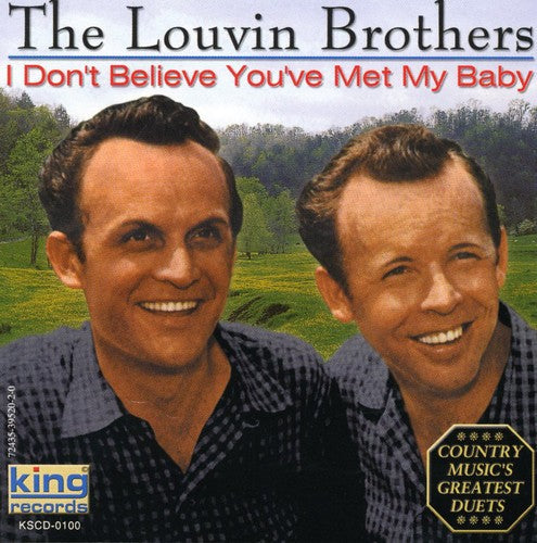 The Louvin Brothers: I Don't Believe You've Met My Baby { CD }
