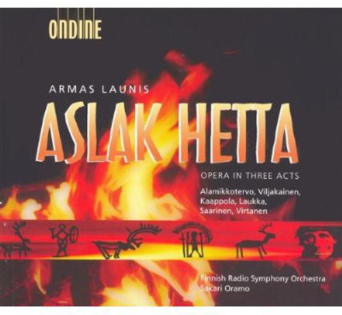 Sakari Oramo: Aslak Hetta: Opera in 3 Acts { CD }