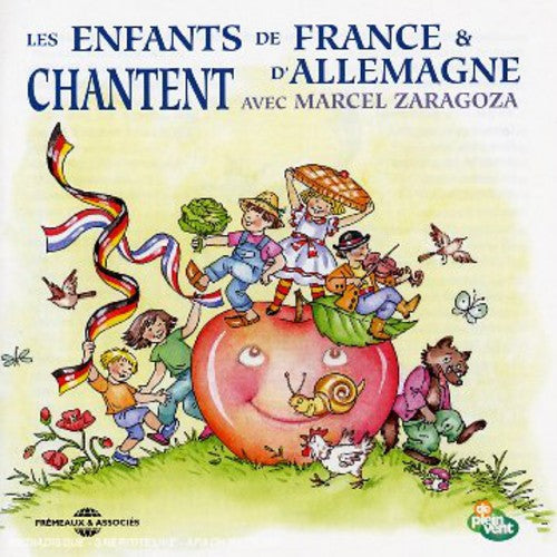 Marcel Zaragoza: French and German Children Sing With Marcel Zaragoza { CD }