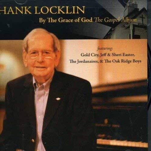 Hank Locklin: By the Grace of God: The Gospel Album { CD }