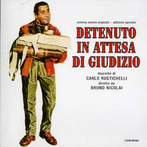 Carlo Rustichelli: Detenuto in Attesa Di Giudizio (Why?) (Original Soundtrack) - CD