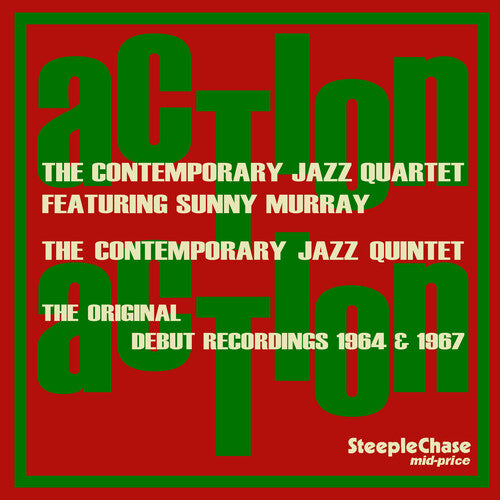 The Contemporary Jazz Quartet: The Contemporary Jazz Quartet/Quintet Featuring Sunny Murray - CD