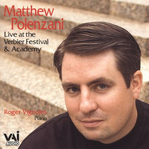 Matthew Polenzani: Live at the Verbier Festival 2003 { CD }