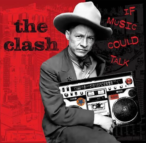 The Clash: If Music Could Talk / RECORD