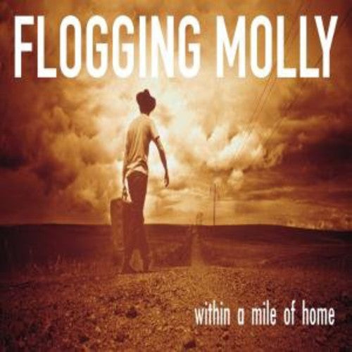 Flogging Molly: Within a Mile of Home / RECORD