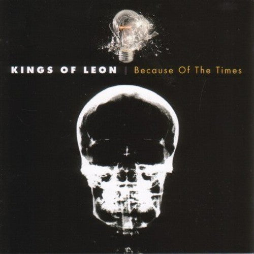 Kings of Leon: Because of the Times  { CD }